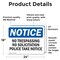 Signmission No Trespassing No Soliciting Police Take Notice OSHA Notice Sign, Vinyl Decal, 24in W x 18in L, 2PK OS-2PACK-NS-D-1824-L-14941 - alternate 6